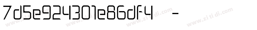 7d5e924301e86df4  字体转换